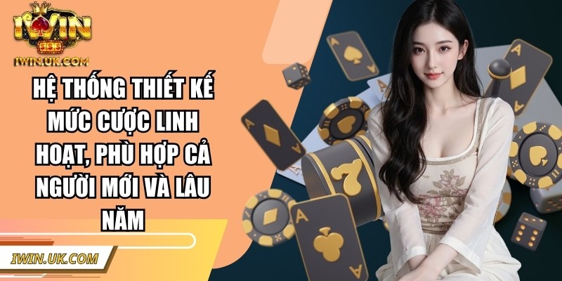 Iwin | Iwinclub | Link Tải Iwin Club Chính Thức Không Bị Chặn 2026 48 Hệ thống thiết kế mức cược linh hoạt, phù hợp cả người mới và lâu năm